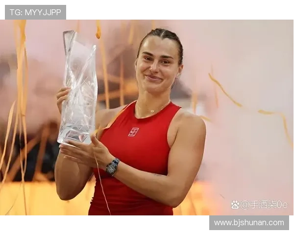 网球世界再掀高潮 2025年四大满贯赛季精彩回顾与展望